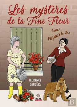Bertrand.pt - Les Mystères De La Fine Fleur Tome 1 : Pot Fatal À La Une