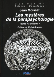 Les Mysteres De La Parapsychologie