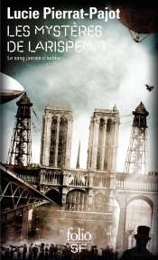 Les Mystères De Larispem Tome 1 : Le Sang Jamais N'Oublie