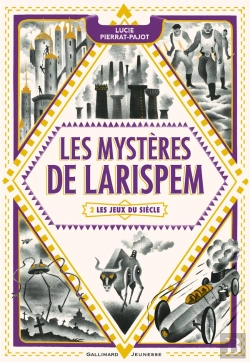 Bertrand.pt - Les Mystères De Larispem Tome 2 : Les Jeux Du Siècle