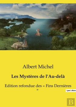 Bertrand.pt - Les Mystères De L'Au-Delà : Edition Refondue Des Fins Dernières