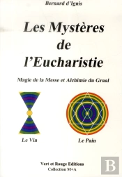 Les Mysteres De L'Eucharistie