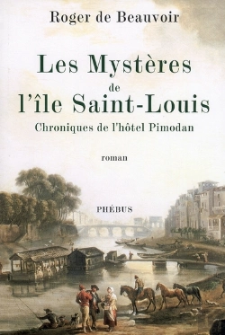 Bertrand.pt - Les Mystères De L'Île Saint-Louis ; Chroniques De L'Hôtel Pimodan