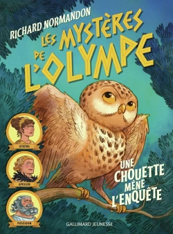 Bertrand.pt - Les Mystères De L'Olympe  Tome 1 : Une Chouette Mène L'Enquête