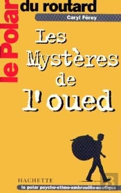 Les Mysteres De L'Oued