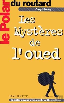 Bertrand.pt - Les Mysteres De L'Oued