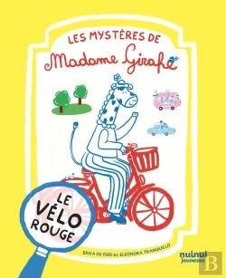 Bertrand.pt - Les Mystères De Madame Girafe - Le Vélo Rouge