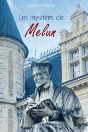 Les Mystères De Melun