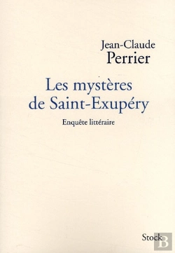Bertrand.pt - Les Mystères De Saint-Exupery ; Enquête Littéraire