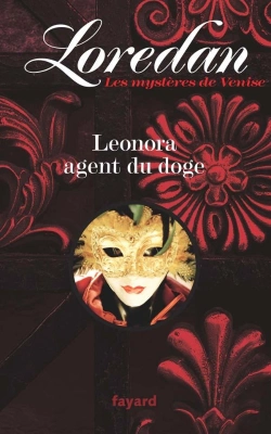 Bertrand.pt - Les Mystères De Venise T.1 ; Leonora, Agent Du Doge
