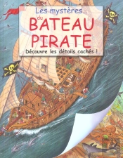 Les Mystères Du Bateau Pirate ; Découvre Les Détails Cachés !