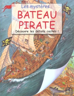 Bertrand.pt - Les Mystères Du Bateau Pirate ; Découvre Les Détails Cachés !