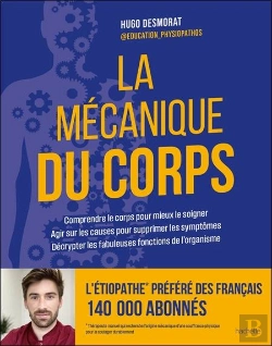 Bertrand.pt - Les Mystères Du Corps Humain : Décryptés Par Un Étiopathe