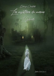 Les Mystères Du Marais T.1 : Le Gribouille