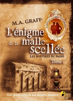 Bertrand.pt - Les Mystères Du Passé Tome 1 : L'Énigme De La Malle Scellée