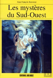 Les Mysteres Du Sud Ouest