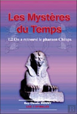 Bertrand.pt - Les Mystères Du Temps T.2 ; On A Retrouvé Le Pharaon Cheops