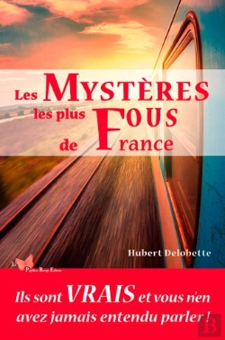 Bertrand.pt - Les Mystères Les Plus Fous De France
