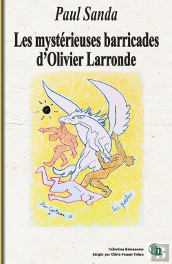 Bertrand.pt - Les Mystérieuses Barricades D'Olivier Larronde