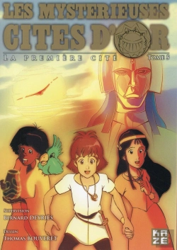 Bertrand.pt - Les Mystérieuses Cités D'Or ; La Première Cité Tome 5