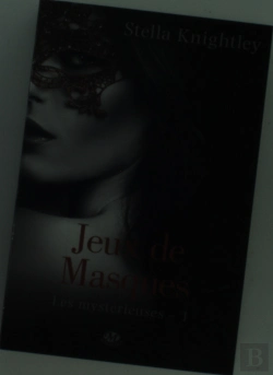 Bertrand.pt - Les Mystérieuses T.1 ; Jeux De Masques
