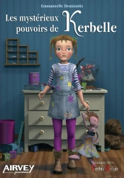 Les Mystérieux Pouvoirs De Kerbelle