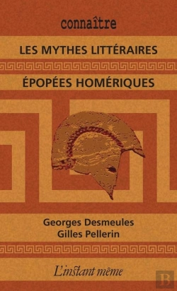 Bertrand.pt - Les Mythes Littéraires ; Épopées Homériques