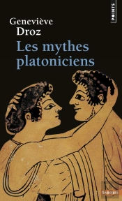 Les Mythes Platoniciens