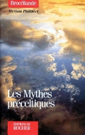 Les Mythes Préceltiques