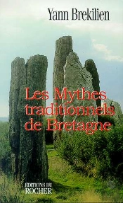 Les Mythes Traditionnels De Bretagne