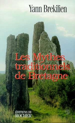 Bertrand.pt - Les Mythes Traditionnels De Bretagne
