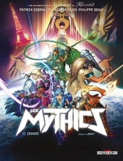 Les Mythics Tome 10 : Chaos