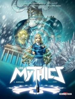 Bertrand.pt - Les Mythics Tome 4 : Abigail