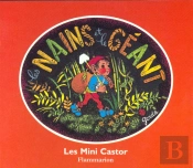 Les Nains Et Le Geant