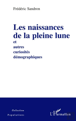 Bertrand.pt - Les Naissances De La Pleine Lune Et Autres Curiosités Démographiques