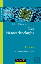 Les Nanotechnologies (3e Édition)