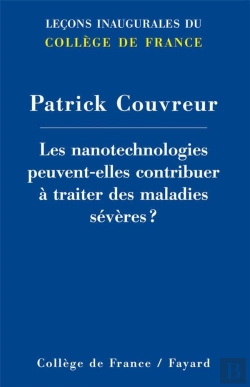 Bertrand.pt - Les Nanotechnologies Peuvent-Elles Contribuer À Traiter Des Maladies Sévères ?