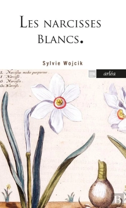 Bertrand.pt - Les Narcisses Blancs