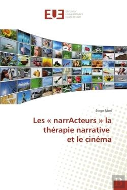 Bertrand.pt - Les  Narracteurs  La Therapie Narrative Et Le Cinema