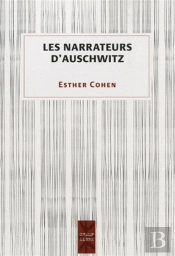 Les Narrateurs D'Auschwitz