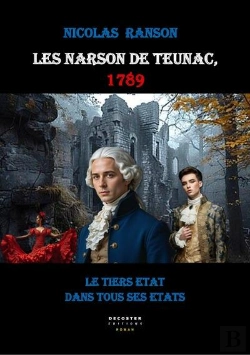 Bertrand.pt - Les Narson De Teunac, 1789 Tome 1 : Le Tiers État Dans Tous Ses États