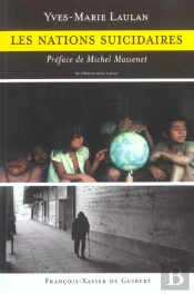 Les Nations Suicidaires (2e Édition)