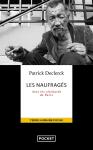 Les Naufragés : Avec Les Clochards De Paris