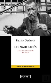 Les Naufragés : Avec Les Clochards De Paris