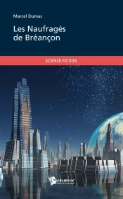 Les Naufragés De Bréançon