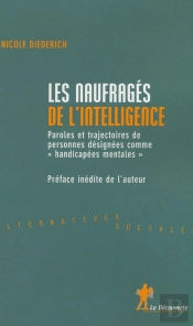 Les Naufragés De L'Intelligence