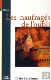 Les Naufragés De L'Oubli