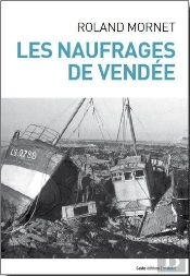 Les Naufrages De Vendée