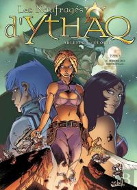 Les Naufragés D'Ythaq Tome 8 : Le Miroir Des Mensonges