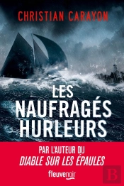 Les Naufrages Hurleurs